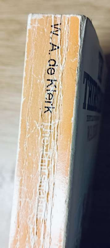 The Thirstland - W.A. De Klerk - Softcover - 524 pages