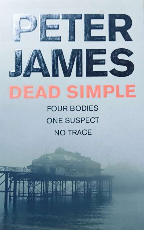 Dead Simple - Peter James - Softcover - 469 pages