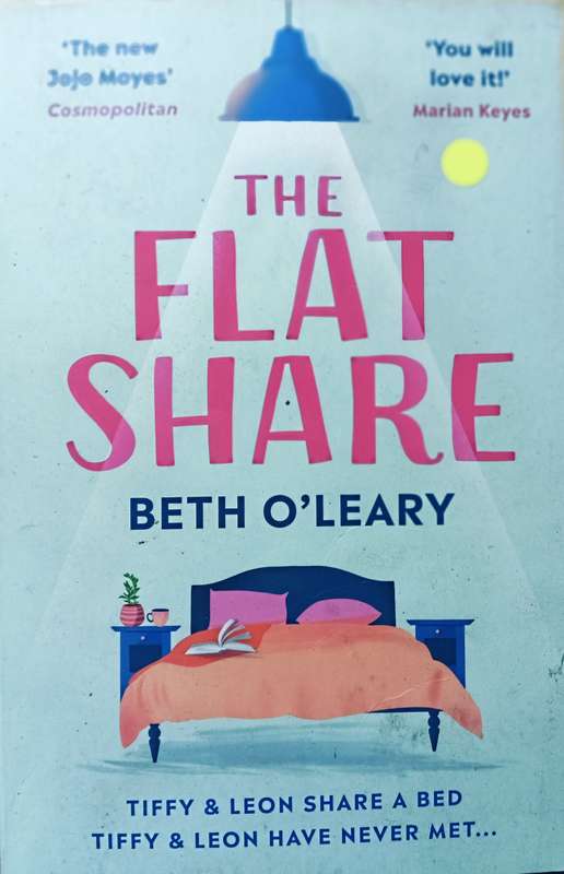 The Flat Share - Beth O'Leary - Softcover - 394 pages