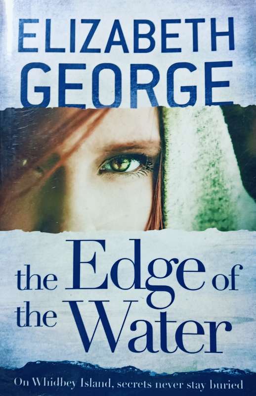 The Edge of the Water - Elizabeth George - Softcover - 387 pages