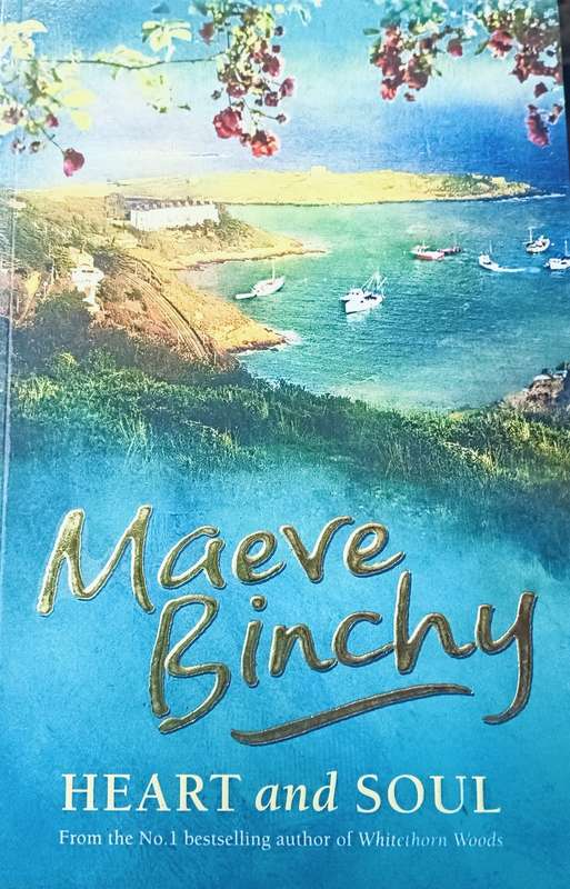 Heart and Soul - Maeve Binchy - Softcover - 452 pages