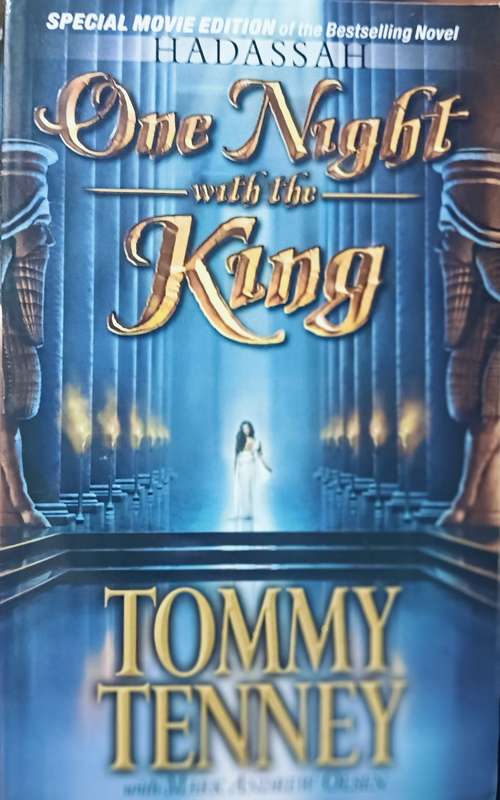 One Night with the King - Tommy Tenney - Softcover - 444 pages