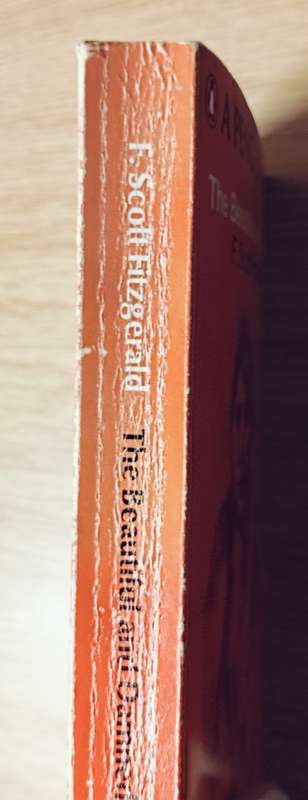 The Beautiful and the Damned - F. Scott Fitzgerald - Softcover - 471 pages - A Penguin Classic