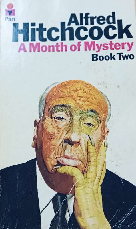 A Month of Mystery Book 2 - Alfred Hitchcock - Softcover - 241 pages