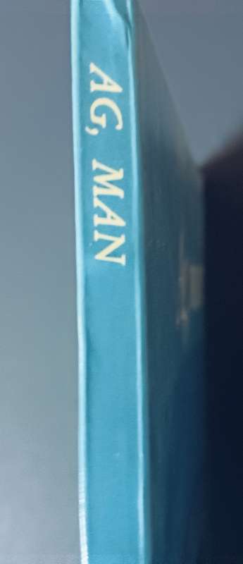 Ag, Man - Roy Joseph Cotton selected Poems - Softcover - 79 pages