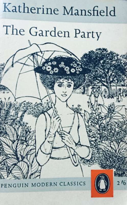 The Garden Party - Katherine Mansfield - Softcover - 255 pages - A Penguin Classic