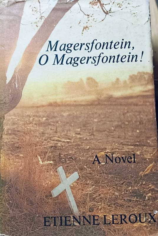 Magersfontein, O Magersfontein (English) - Ettienne Leroux - Hardcover - 333 pages