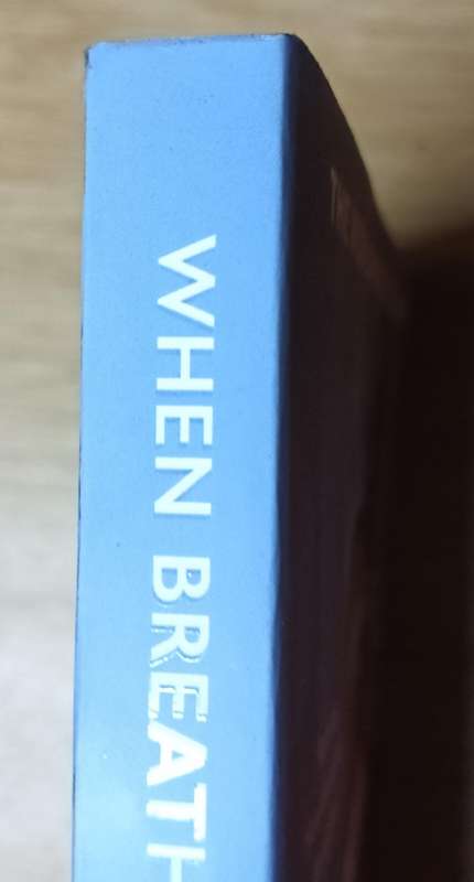 When Breath Becomes Air - Paul Kalanathi - Softcover - 504 Pages