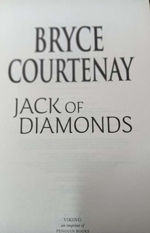 Jack of Diamonda - Bryce Courtenay - Hardcover - 711 Pages