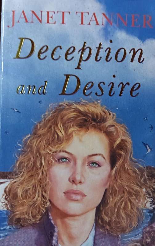 Deception and Desire - Janet Tanner - Softcover - 454 pages