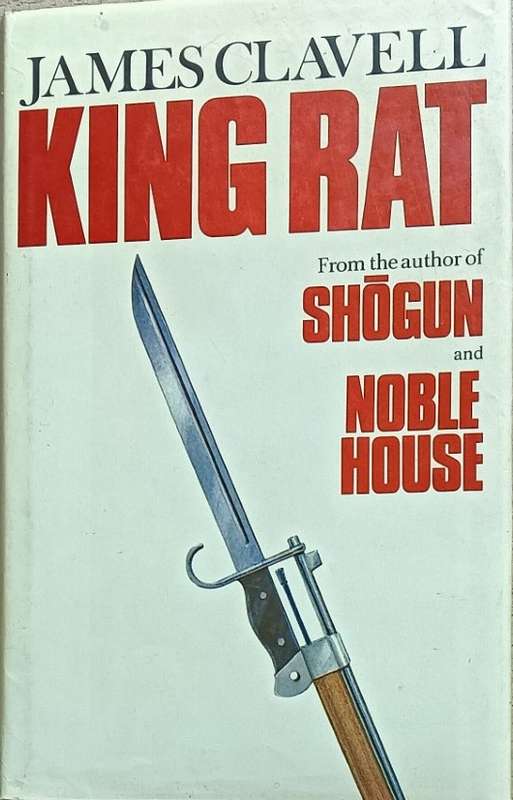 King Rat - James Clavell - Hardcover - 397 pages
