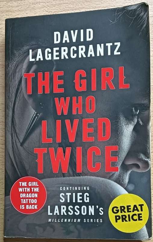 The Girl Who Lived Twice - David Lagercrantz - Softcover - 357 pages