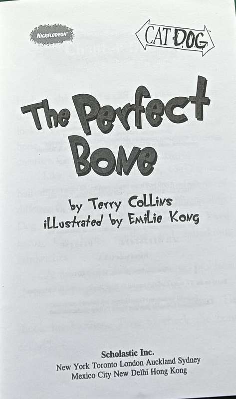 Catdog Chapter Book 5: The Perfect Bone - Terry Collins - Softcover - 63 pages