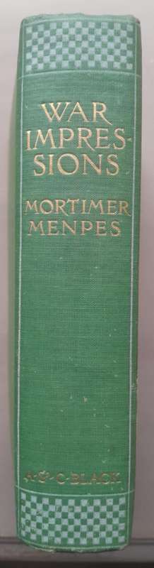 WAR IMPRESSIONS Mortimer Menpes 1st Edition
