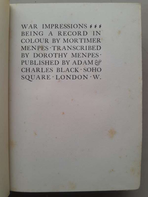 WAR IMPRESSIONS Mortimer Menpes 1st Edition