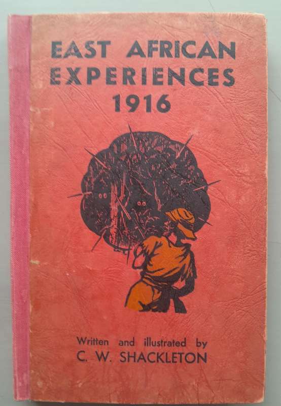 EAST AFRICAN EXPERIENCES 1916