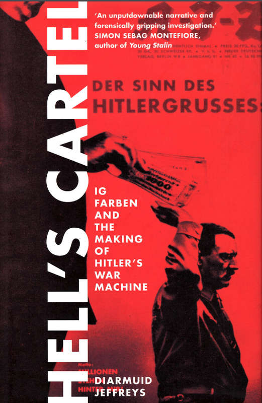 HELL'S CARTEL **IG Farben in WWII**