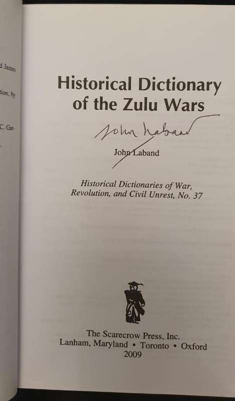 HISTORICAL DICTIONARY OF THE ZULU WARS - John Laband **Signed**