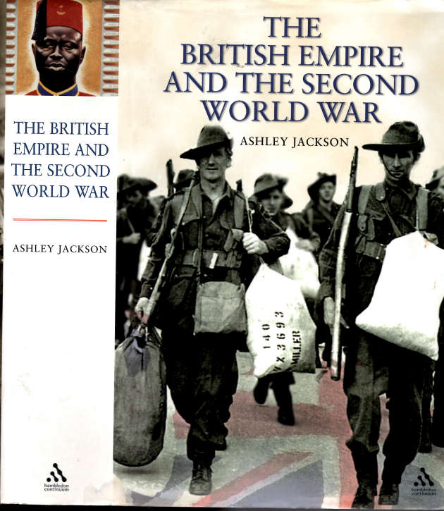 THE BRITISH EMPIRE AND THE SECOND WORLD WAR