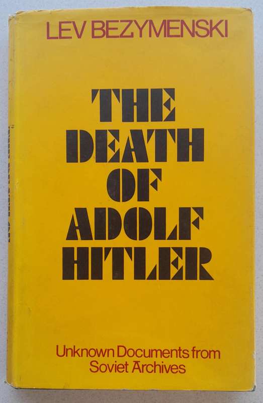 THE DEATH OF ADOLF HITLER