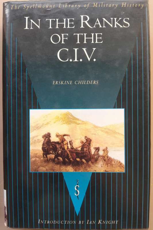 IN THE RANKS OF THE C.I.V. **Anglo-Boer War**