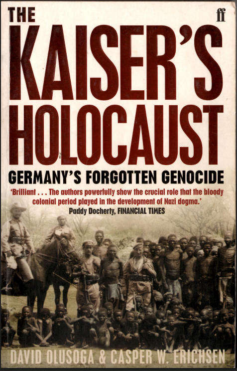 THE KAISER'S HOLOCAUST