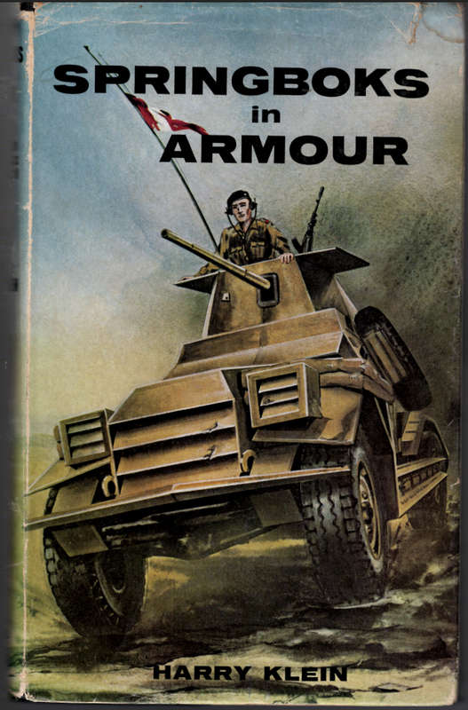 SPRINGBOKS IN ARMOUR **Harry Klein**