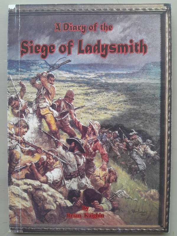A DIARY OF THE SIEGE OF LADYSMITH
