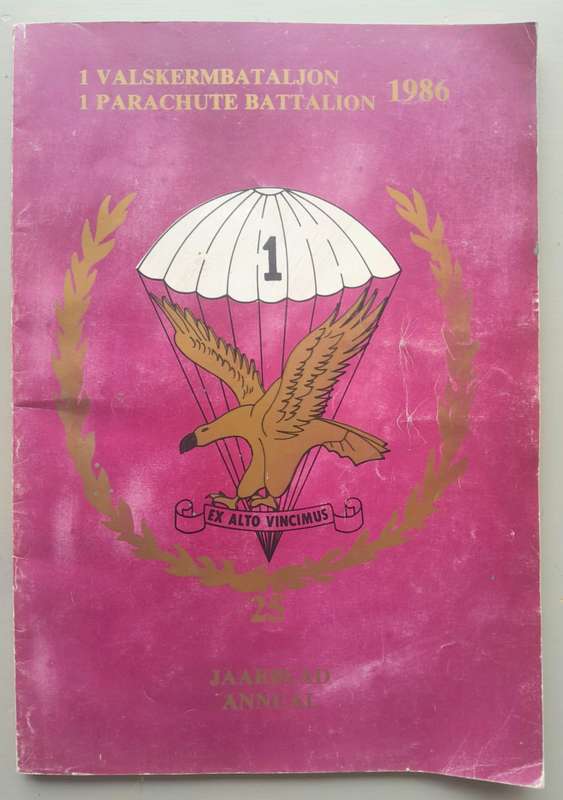 SADF 1 PARACHUTE BATTALION YEARBOOK 1986