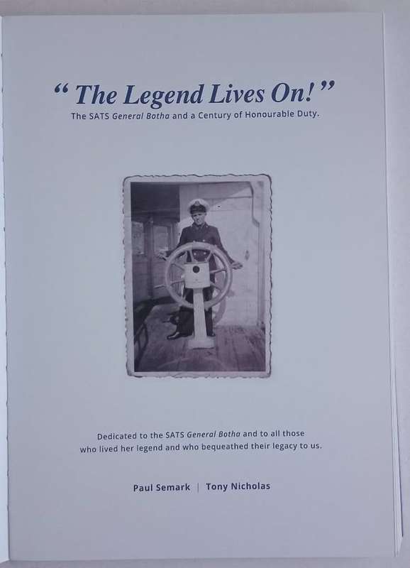 THE LEGEND LIVES ON **The SATS General Botha and a Century of Honourable duty 1922-2022**