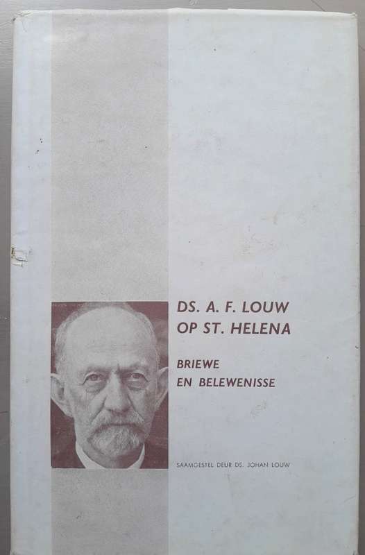 DS. A.F. LOUW OP ST. HELENA