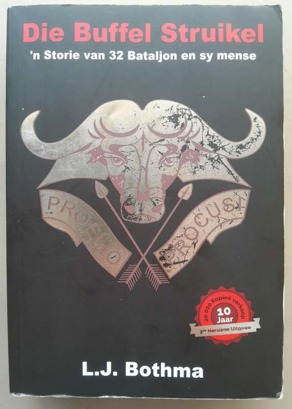 DIE BUFFEL STRUIKEL **Signed**