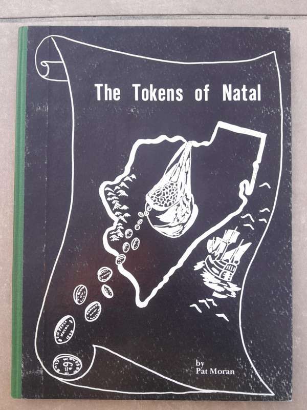 THE TOKENS OF NATAL Pat Moran