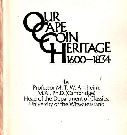 OUR CAPE COINS HERITAGE 1600-1834