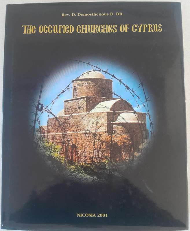 THE OCCUPIED CHURCHES OF CYPRUS **Presentation Copy**