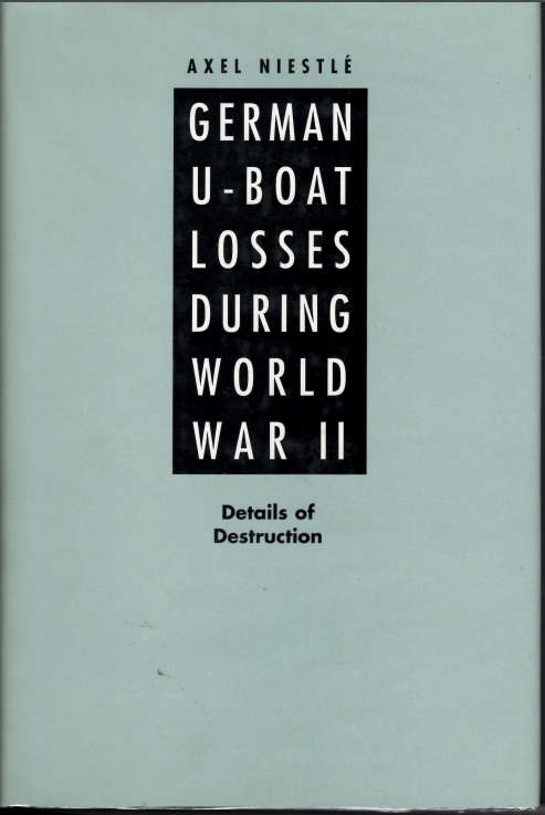 GERMAN U-BOAT LOSSES DURING WORLD WAR II