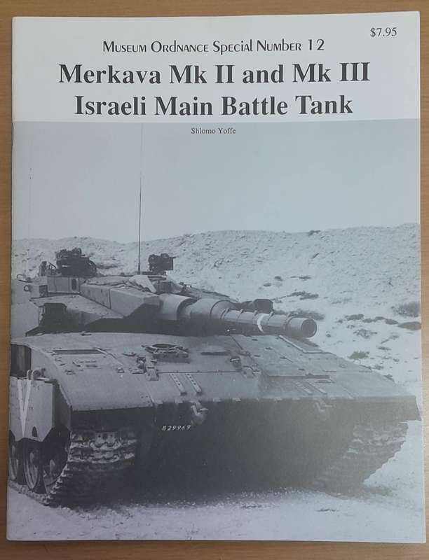 Merkava Mk II and Mk III Israeli Main Battle Tank