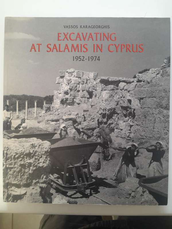 EXCAVATING AT SALAMIS IN CYPRUS 1952 - 1974