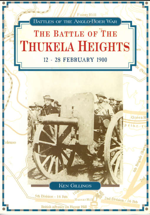 THE BATTLE OF THE THUKELA HEIGHTS