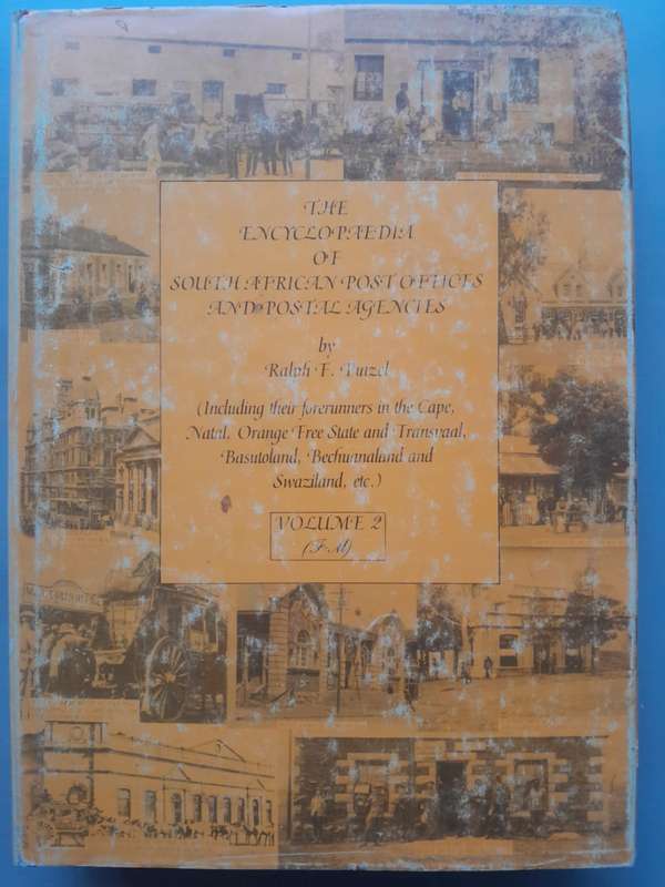 The Encyclopaedia of South African Post Offices and Postal Agencies ** 4 Volume set**