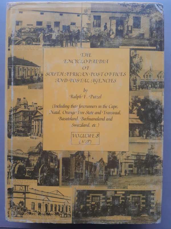 The Encyclopaedia of South African Post Offices and Postal Agencies ** 4 Volume set**
