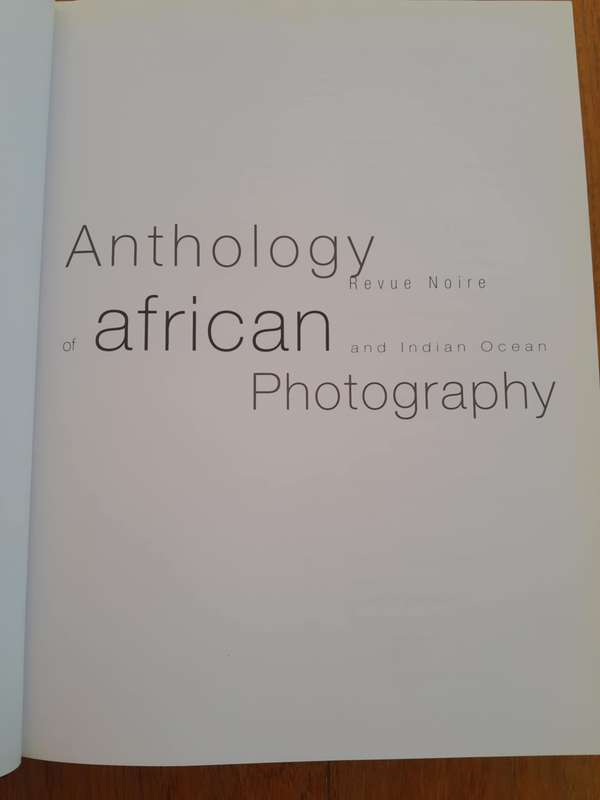 ANTHOLOGY OF AFRICAN AND INDIAN OCEAN PHOTOGRAPHY