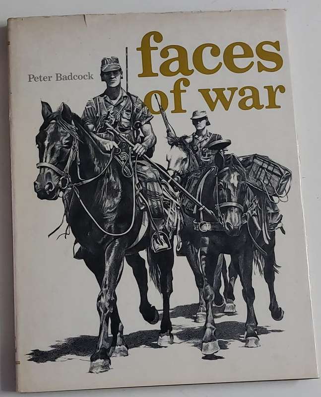 FACES OF WAR **Peter Badcock**