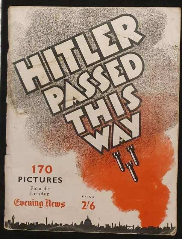 HITLER PASSED THIS WAY