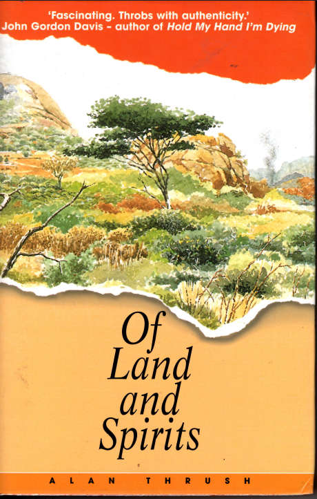 OF LAND AND SPIRITS **Signed by Ian Smith**