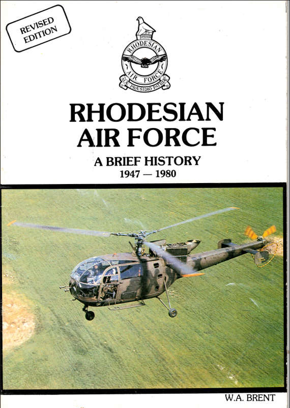 RHODESIAN AIR FORCE A Brief History