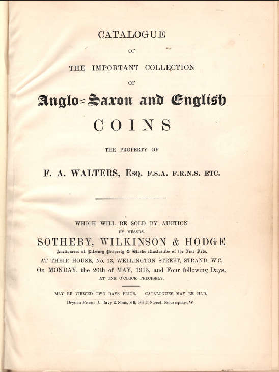 Catalogue of the Important Collection of Anglo-Saxon and English Coins **1913 Edition**