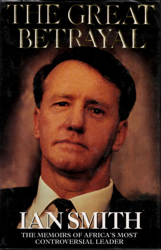 THE GREAT BETRAYAL **IAN SMITH**