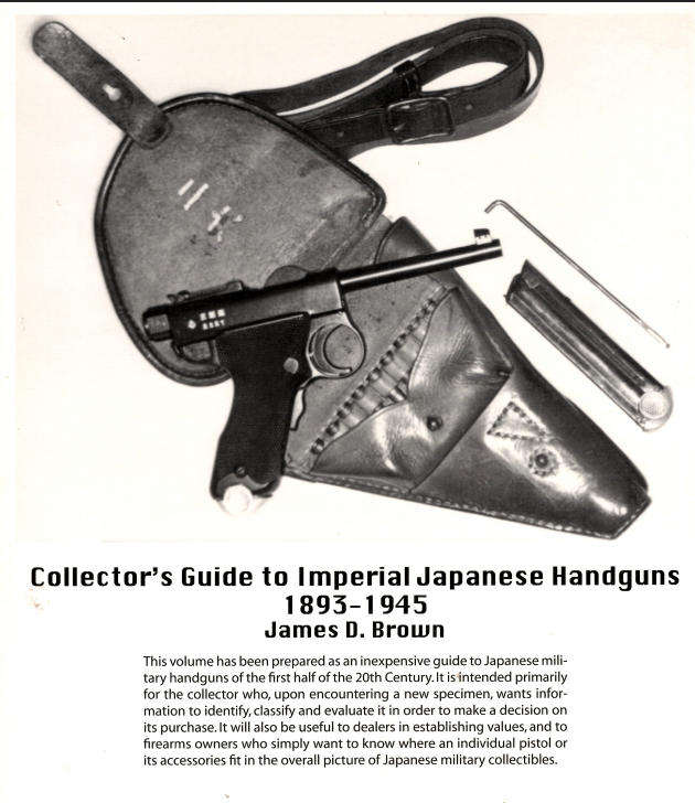 IMPERIAL JAPANESE HANDGUNS 1893 - 1945