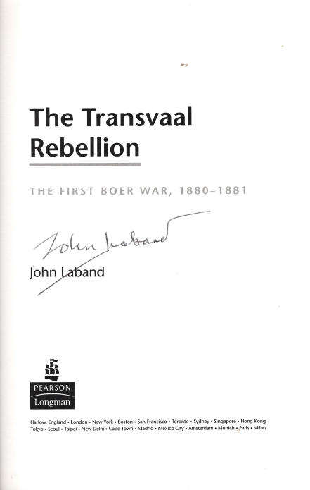 THE TRANSVAAL REBELLION **Signed**